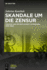 Skandale Um Die Zensur: Theater Und ffentlichkeit in Mnchen (1919-1929)