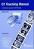 Ct Teaching Manual