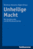 Unheilige Macht