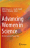 Advancing Women in Science: an International Perspective