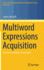 Multiword Expressions Acquisition: A Generic and Open Framework