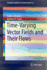 Time-Varying Vector Fields and Their Flows (Springerbriefs in Mathematics)