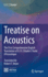 Treatise on Acoustics: The First Comprehensive English Translation of E.F.F. Chladni's Trait d'Acoustique