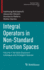 Integral Operators in Non-Standard Function Spaces