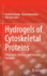 Hydrogels of Cytoskeletal Proteins: Preparation, Structure, and Emergent Functions (Springerbriefs in Materials)