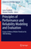 Principles of Performance and Reliability Modeling and Evaluation: Essays in Honor of Kishor Trivedi on His 70th Birthday (Springer Series in Reliability Engineering)
