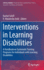 Interventions in Learning Disabilities