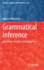 Grammatical Inference: Algorithms, Routines and Applications