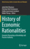 History of Economic Rationalities: Economic Reasoning as Knowledge and Practice Authority