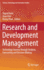 Research and Development Management: Technology Journey Through Analysis, Forecasting and Decision Making