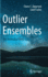 Outlier Ensembles