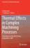 Thermal Effects in Complex Machining Processes: Final Report of the Dfg Priority Programme 1480