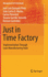 Just in Time Factory: Implementation Through Lean Manufacturing Tools