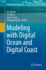 Modeling With Digital Ocean and Digital Coast (Coastal Research Library, 18)
