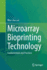 Microarray Bioprinting Technology: Fundamentals and Practices