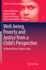 Well-Being, Poverty and Justice From a Child? S Perspective: 3rd World Vision Children Study