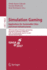 Simulation Gaming. Applications for Sustainable Cities and Smart Infrastructures: 48th International Simulation and Gaming Association Conference, Isaga 2017, Delft, the Netherlands, July 10-14, 2017, Revised Selected Papers