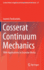 Cosserat Continuum Mechanics