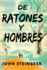 De Ratones a Hombres (Spanish Edition)