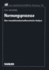 Normungsprozesse: Eine Transaktionskostentheoretische Analyse
