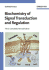 Biochemistry of Signal Transduction and Regulation, 3e