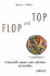 Flop Und Top (German Edition)