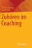 Zuhren im Coaching