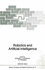 Robotics and Artificial Intelligence (Nato Asi Subseries F: )