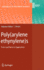 Poly(Arylene Ethynylene)S: From Synthesis to Application (Advances in Polymer Science)