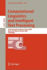 Computational Linguistics and Intelligent Text Processing: 7th International Conference, Cicling 2006, Mexico City, Mexico, February 19-25, 2006, ...Computer Science and General Issues)