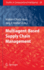 Multiagent Based Supply Chain Management