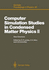 Computer Simulation Studies in Condensed Matter Physics II: New Directions Proceedings of the Second Workshop, Athens, Ga, Usa, February 20? 24, 1989 (Springer Proceedings in Physics)