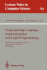 Programming Language Implementation and Logic Programming: 5th International Symposium, Plilp '93, Tallinn, Estonia, August 25-27, 1993. Proceedings (Lecture Notes in Computer Science)