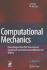 Computational Mechanics: Proceedings of the 2007 International Symposium on Computational Mechanics in Beijing