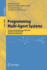 Programming Multi-Agent Systems
