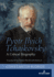 Pyotr Ilyich Tchaikovsky a Critical Biography