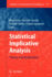 Statistical Implicative Analysis: Theory and Applications