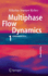 Multiphase Flow Dynamics 1