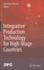 Integrative Production Technology for High-Wage Countries