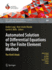 Automated Solution of Differential Equations By the Finite Element Method: the Fenics Book (Lecture Notes in Computational Science and Engineering, 84)