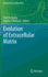 Evolution of Extracellular Matrix