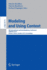 Modeling and Using Context: 8th International and Interdisciplinary Conference, Context 2013, Annecy, France, October 28-31, 2013, Proceedings (Lecture Notes in Computer Science, 8175)