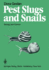 Pest Slugs and Snails