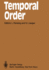Temporal Order: Proceedings of a Symposium on Oscillations in Heterogeneous Chemical and Biological Systems, University of Bremen, September 17? 22, 1984 (Springer Series in Synergetics)