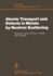 Atomic Transport and Defects in Metals By Neutron Scattering: Proceedings of an Iff-Ill Workshop Jlich, Fed. Rep. of Germany, October 2? 4, 1985 (Springer Proceedings in Physics)