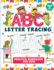 ABC Letter Tracing Book for Kids Tracing Worksheet: Ages 3-5