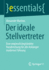 Der Ideale Stellvertreter: Eine Empirisch Begrndete Handreichung Fr Alle Anhnger Moderner Fhrung