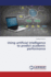 Using Artificial Intelligence to Predict Academic Performance