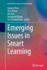 Emerging Issues in Smart Learning (Lecture Notes in Educational Technology)