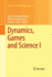 Dynamics, Games and Science I: Dyna 2008, in Honor of Maurcio Peixoto and David Rand, University of Minho, Braga, Portugal, September 8-12, 2008